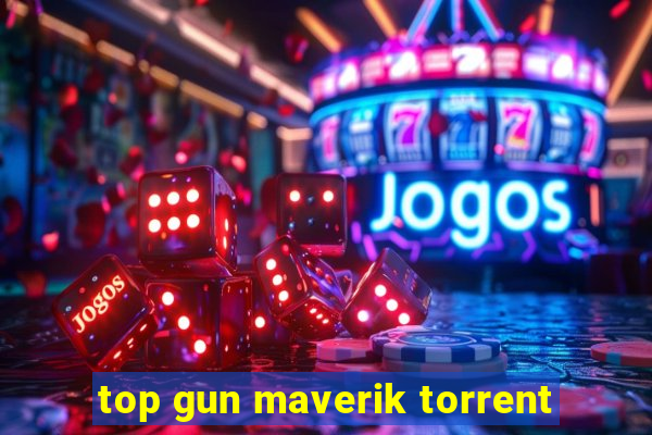 top gun maverik torrent